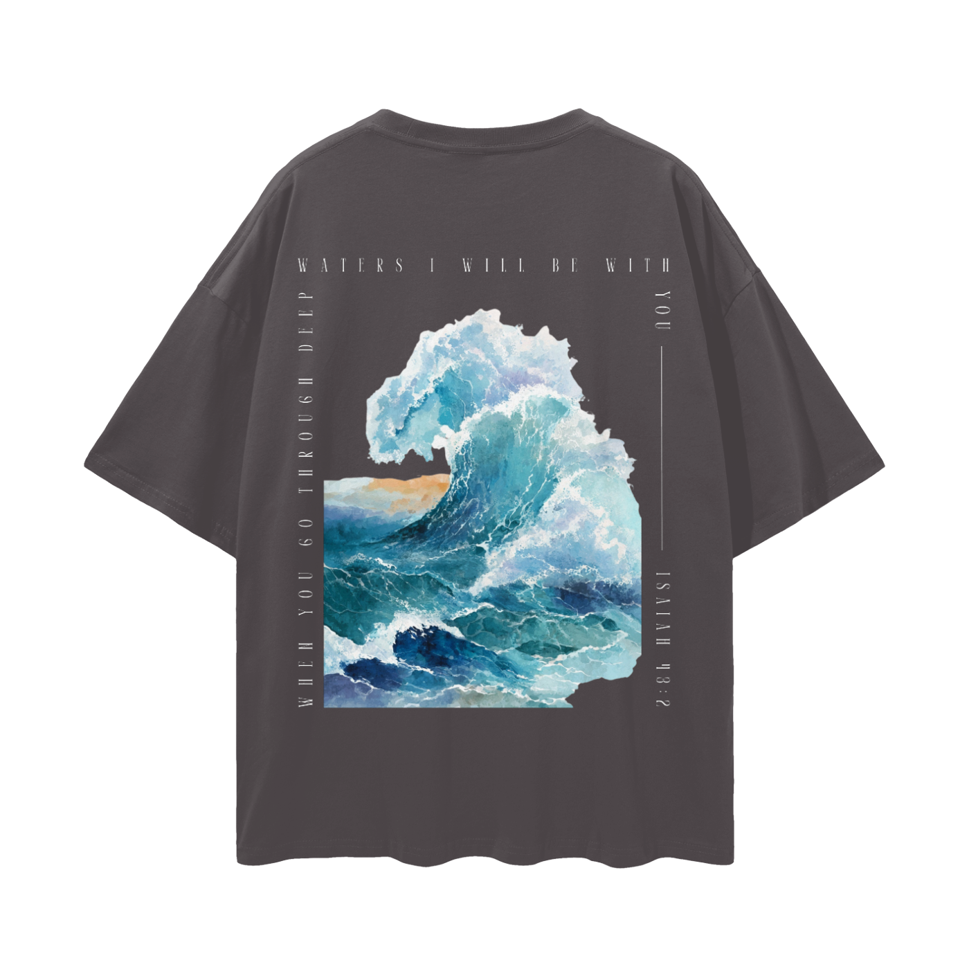 Deep Waters - Isaiah 43 - Oversized Unisex Tee