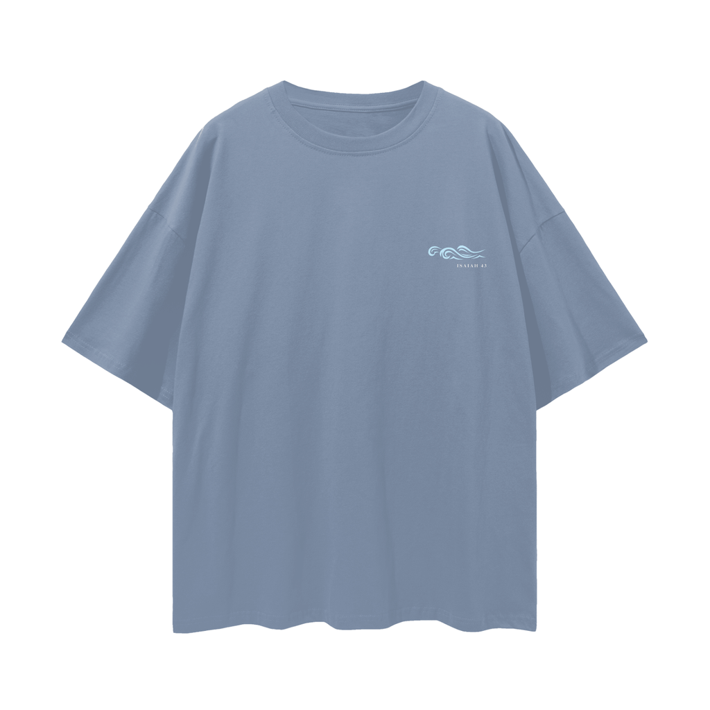 Deep Waters - Isaiah 43 - Oversized Unisex Tee - Blue